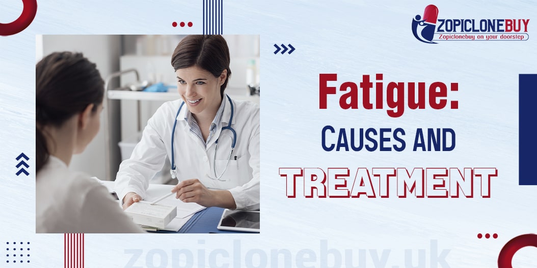 Fatigue: Causes and Treatment